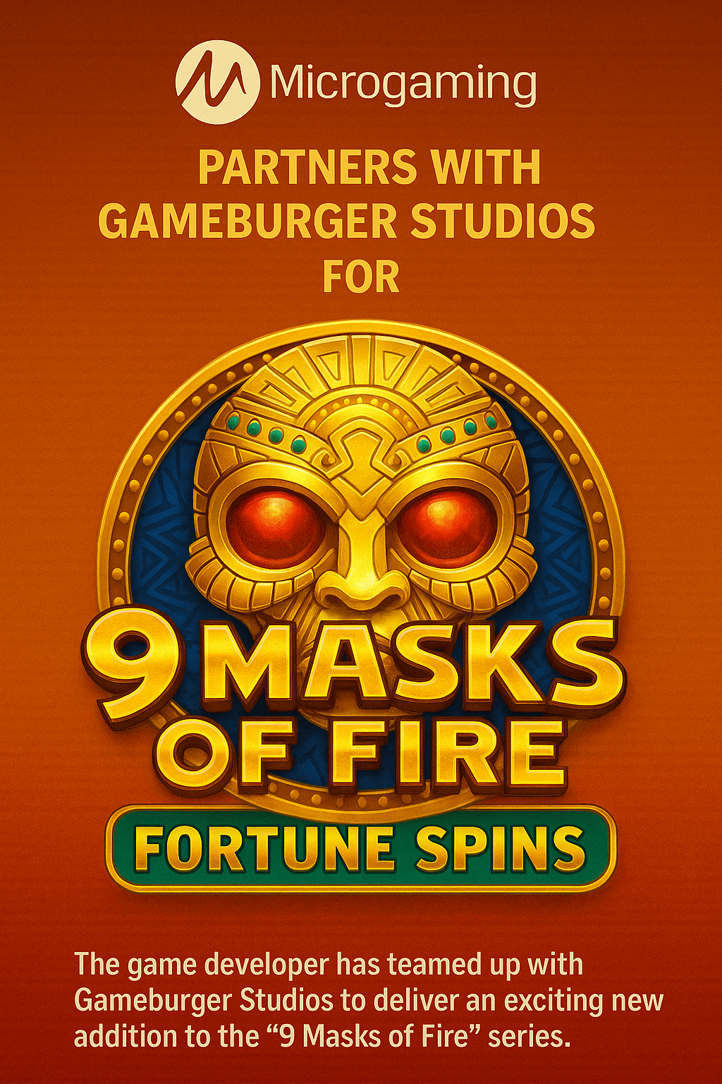 9 Masks of Fire: Fortune Spins by Microgaming